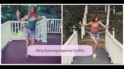 Dirty Dancing Inspired Lookbook Youtube