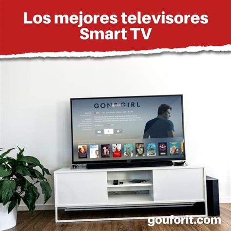 Las Mejores Marcas De Televisores Smart Tv 2022 Privacidad Comparativa
