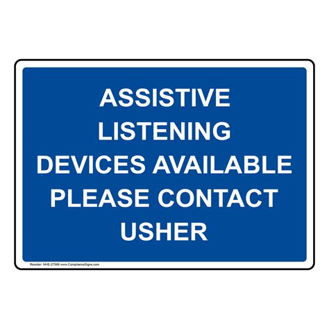 Accessible Sign Assistive Listening Devices Available Please