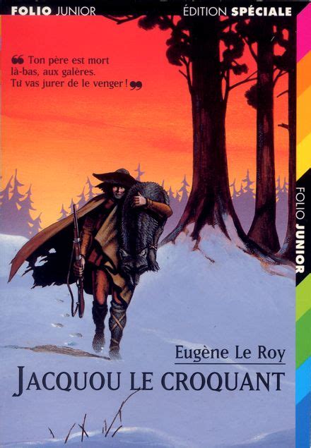 Romans Jacquou Le Croquant Folio Junior Gallimard Jeunesse