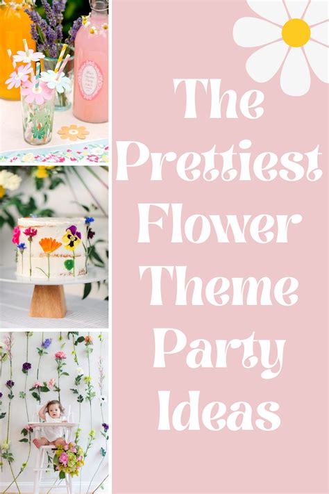 The Prettiest Flower Theme Party Ideas Fun Party Pop