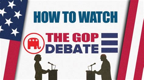 First Republican Presidential Debate How To Watch And When It Starts