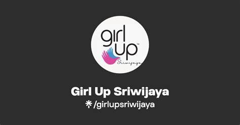 Girl Up Sriwijaya Linktree