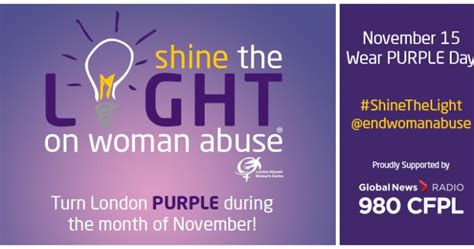 Shine The Light On Woman Abuse Month London Globalnewsca