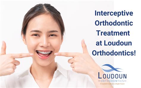 Interceptive Orthodontic Treatment At Loudoun Orthodontics