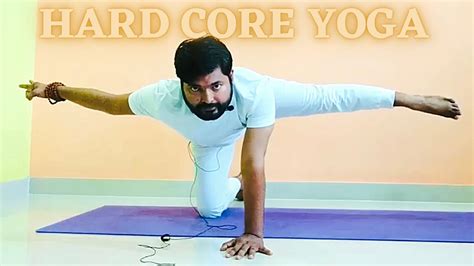 Hard Core Yoga Practice Anmol Singh Youtube