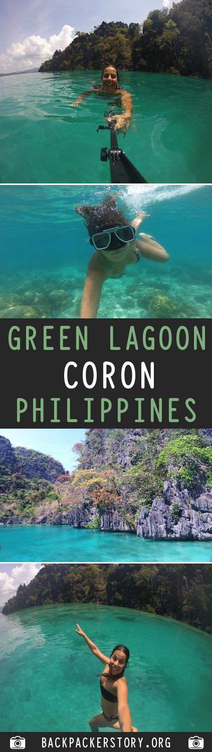 Green Lagoon Coron Philippines Guide Philippines Travel Travel And