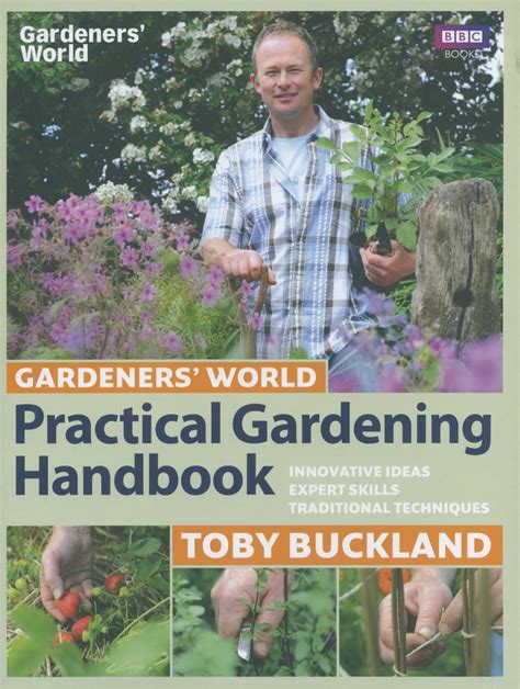 Gardeners World Practical Gardening Handbook By Toby Buckland