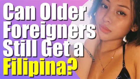 Can Older Foreigners Get A Filipina Meet A Filipina Expat In The Philippines Youtube