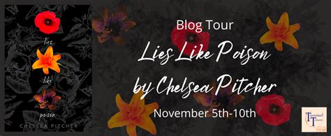 Blog Tour Kickoff Lies Like Poison By Chelsea Pitcher The Baroness