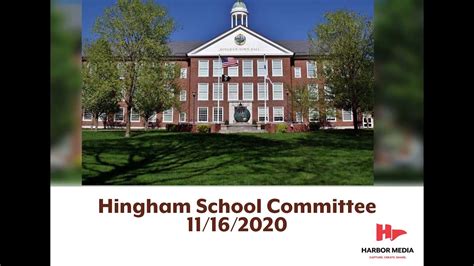 Hingham School Committee 11162020 Youtube