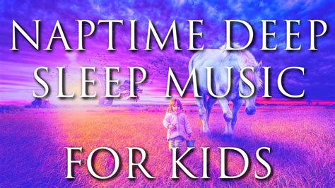 Soothing And Beautiful Sleep Music For Kids 💜 Nap Time Music For Deep