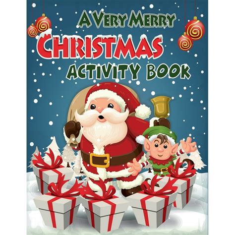 Activity Books For Kids A Very Merry Christmas Activity Book
