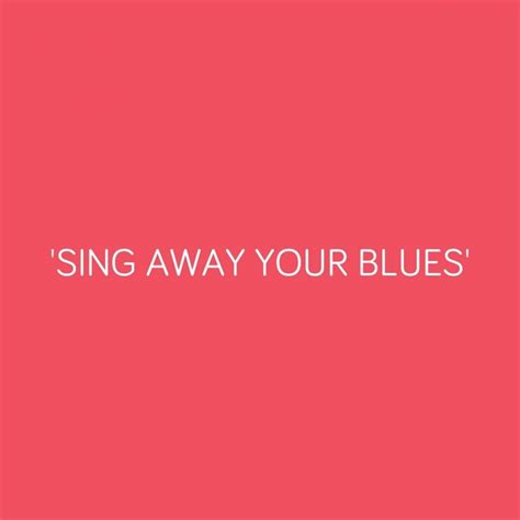 main programme sing away your blues so festival