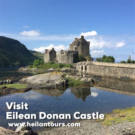 Visit Eilean Donan Castle On Both Our Skye Tour And Our Westerly Tour