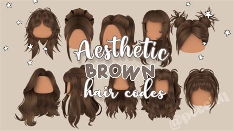 Aesthetic Brown Hair Codes For Roblox And Bloxburg Youtube