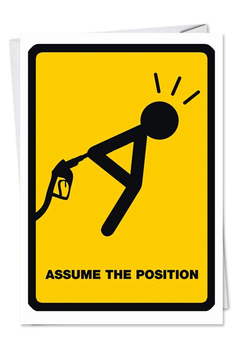 Assume Position Funny Birthday Greeting Card