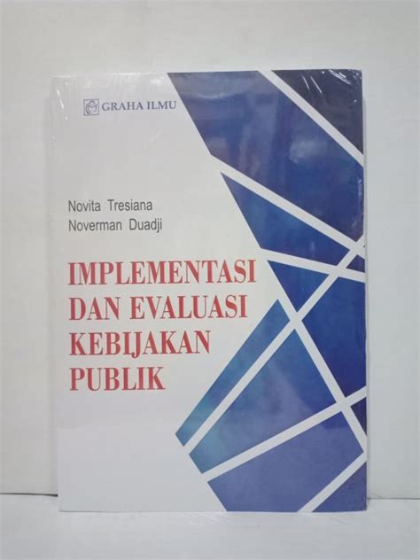 Buku Implementasi Dan Evaluasi Kebijakan Publik Lazada Indonesia