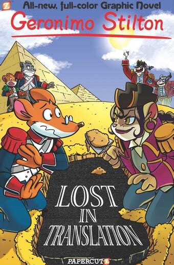 Geronimo Stilton Graphic Novels 19 Lost In Translation Book By