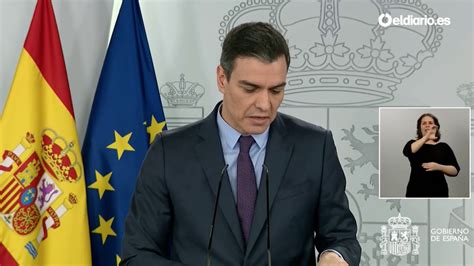 DIRECTO Pedro Sánchez anuncia que prorrogará el confinamiento por el