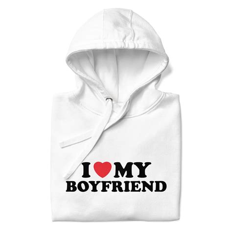 I Love My Boyfriend Hoodie Couples Clothing Cute Couple Etsy