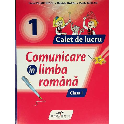 Comunicare In Limba Romana Clasa I Caiet De Lucru
