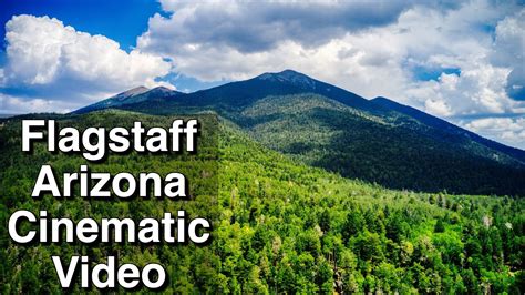 Flagstaff Arizona Cinematic Video Aerial Footage 4k Youtube