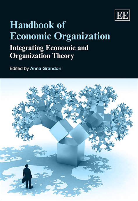 Handbook Of Economic Organization