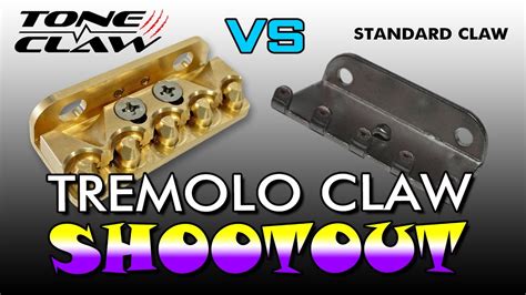 Tone Claw Locking Claw System Tremolo Claw Shootout Youtube
