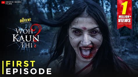 Horror Series Woh Kaun Thi Episode 1 Full Episode The Haunted