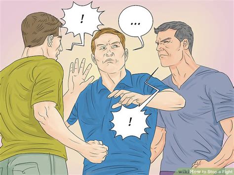 How To Stop A Fight With Pictures Wikihow