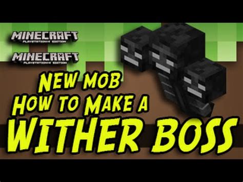 Minecraft update || how to update minecraft ps3 editionvideo covershow to update minecraft ps3 editionand game play new stagesminecraft ps3 edition gameplay. Minecraft (PS3, PS4, Xbox, Wii U) - How To Make a WITHER ...