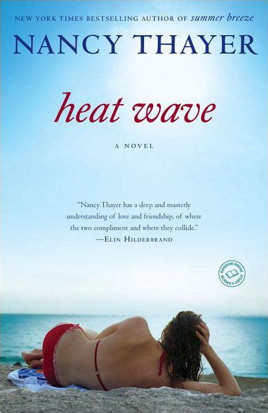 Heat Wave By Nancy Thayer Paperback Barnes And Noble®