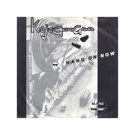 Kajagoogoo ‎ Hang On Now 1983 Emi ‎ 1c 006 1077617 Single