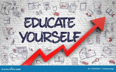 Educate Yourself Drawn On White Brick Wall 3d Stock Photography