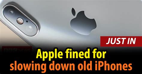 Apple Slapped With 27 Million Fine For Slowing Down Old Iphones The