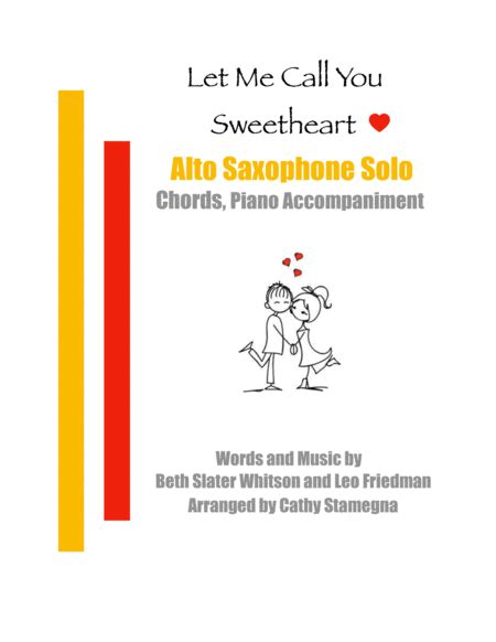 Let Me Call You Sweetheart Alto Saxophone Solo Chords Piano