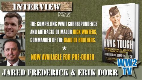 Band Of Brothers Hang Tough The Wwii Letters And Artifacts Of Major Dick Winters Youtube