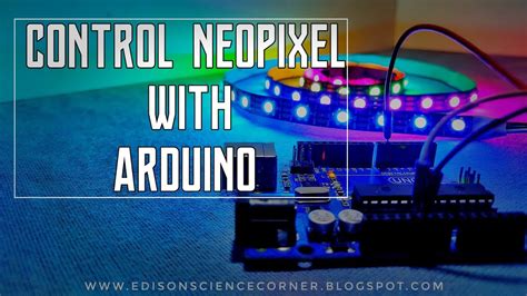 How To Control Neopixel Led With Arduino Ws2812 Rgb Led With Arduino