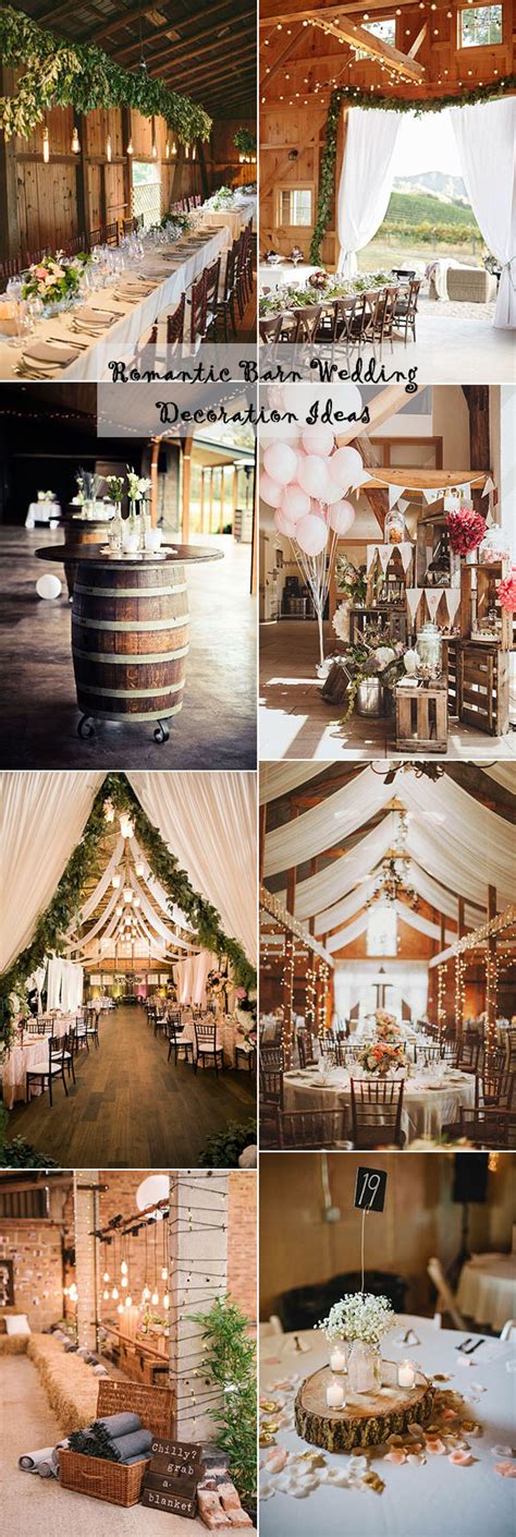 From modern converted barns with countryside views to vintage barns with oak beams and fairy lights, barn wedding venues are. 25 Sweet and Romantic Rustic Barn Wedding Decoration Ideas ...