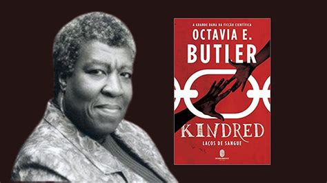 Sobrevivência E Viagem No Tempo Em Kindred De Octavia Butler