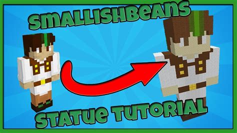How To Make A Statue Of Smallishbeans In Minecraft Youtube