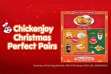 Jollibee Chickenjoy Christmas Perfect Pairs Promo Until Nov 30 2023
