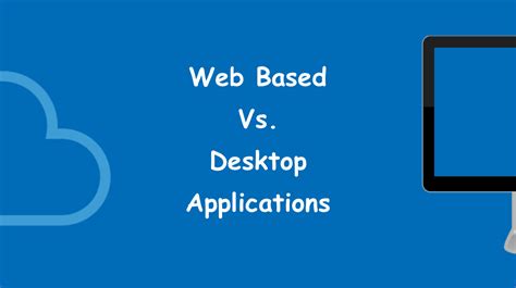 The microsoft teams desktop app and the online version of teams within office 365. Web Based vs. Desktop Applications | Blog | Blue Cow Software