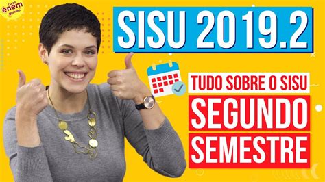 As chamadas serão divulgadas pelas instituições a. SISU 2019.2: COMO FUNCIONA, ESTRATÉGIAS E LISTA DE ESPERA - YouTube