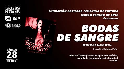 Bodas De Sangre De Federico García Lorca Teatro Centro De Arte