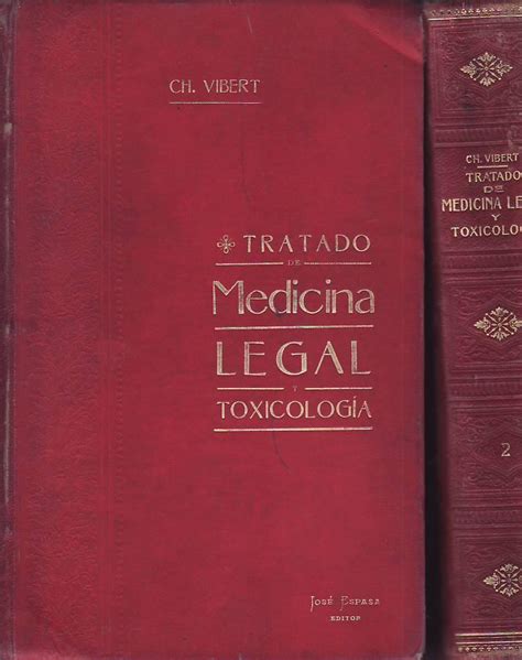 Tratado De Medicina Legal Y ToxicologÍa 2 Vols By Vibert Ch Bien