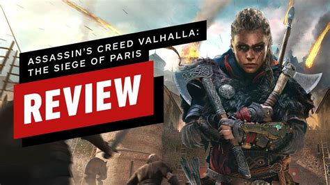 Assassins Creed Valhalla The Siege Of Paris Dlc Review
