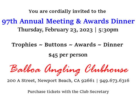 Annual Awards Meeting And Awards Banquet Balboa Angling Club