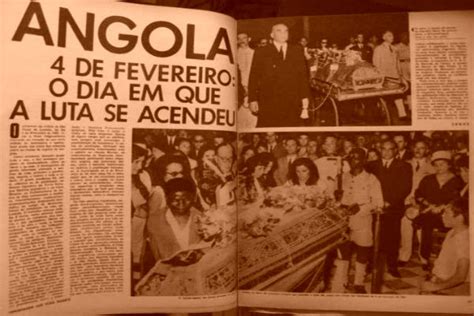 Angola Celebra Início Da Luta Armada Há 58 Anos Patria Latina